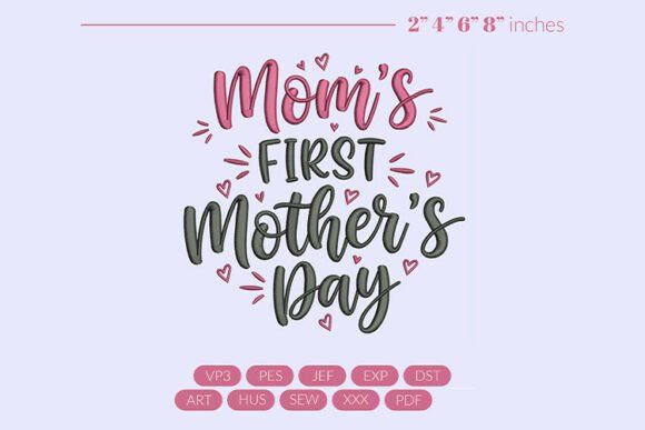 Download Moms First Mother's Day Embroidery - Mother's day Collection