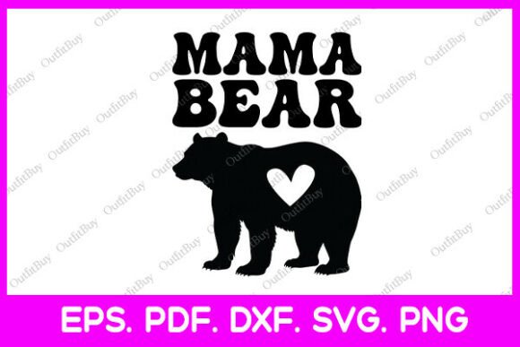 Download Mama Bear Mother's Day - Premium Resources